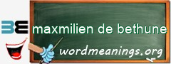 WordMeaning blackboard for maxmilien de bethune
